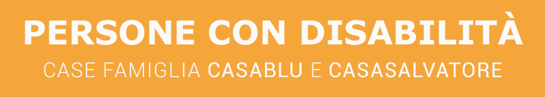 volontariato case famiglia casablu e casasalvatore